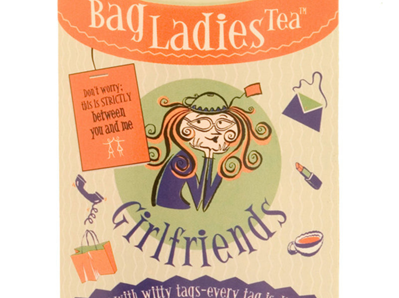 Bag Ladies Tea Girlfriends Tea Pack